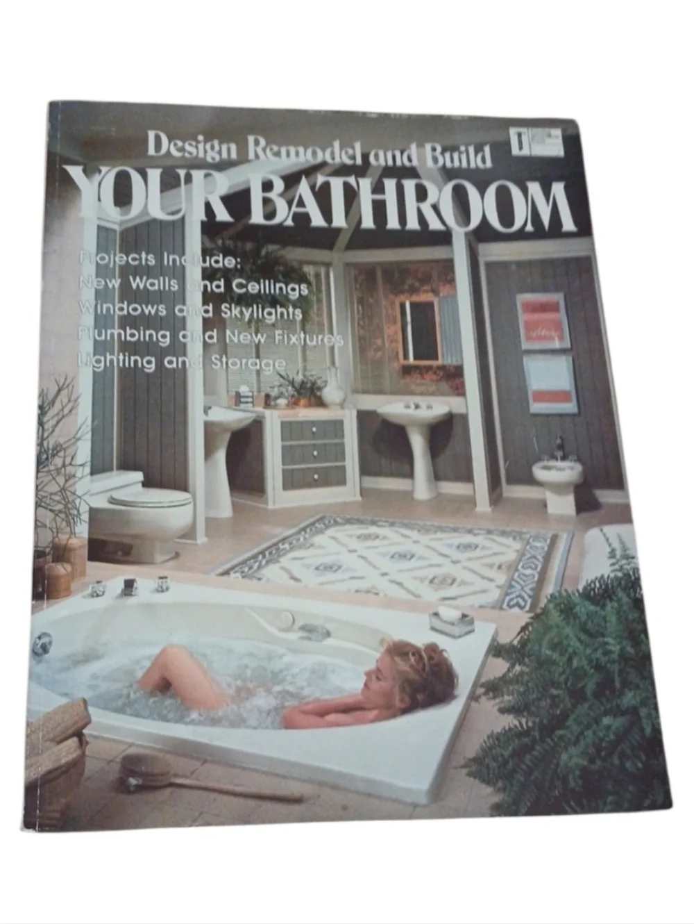 Your Bathroom Design Remodel and Build - Home Bath Book